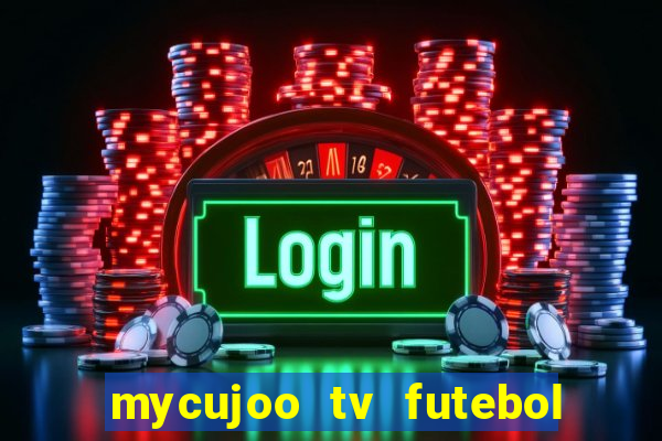 mycujoo tv futebol ao vivo